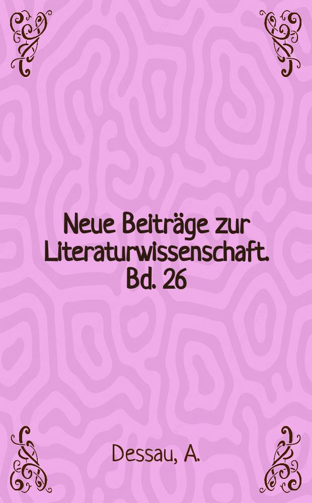 Neue Beiträge zur Literaturwissenschaft. Bd. 26 : Der mexikanische Revolutionsroman