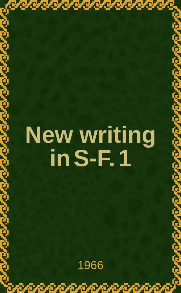 New writing in S-F. 1