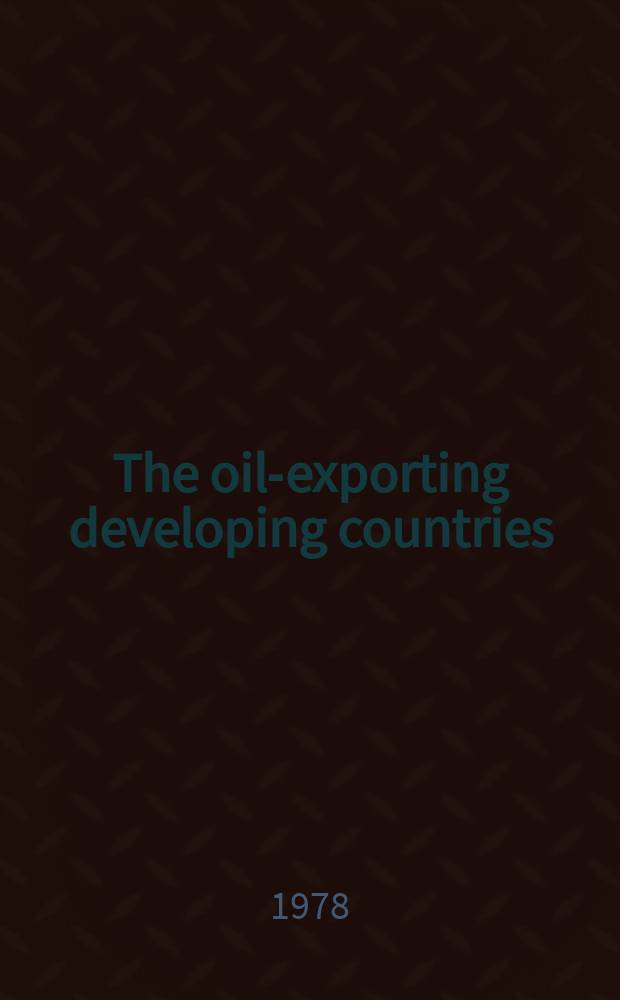 The oil-exporting developing countries : New market opportunities for other developing countries. Vol. 4 : Nigeria