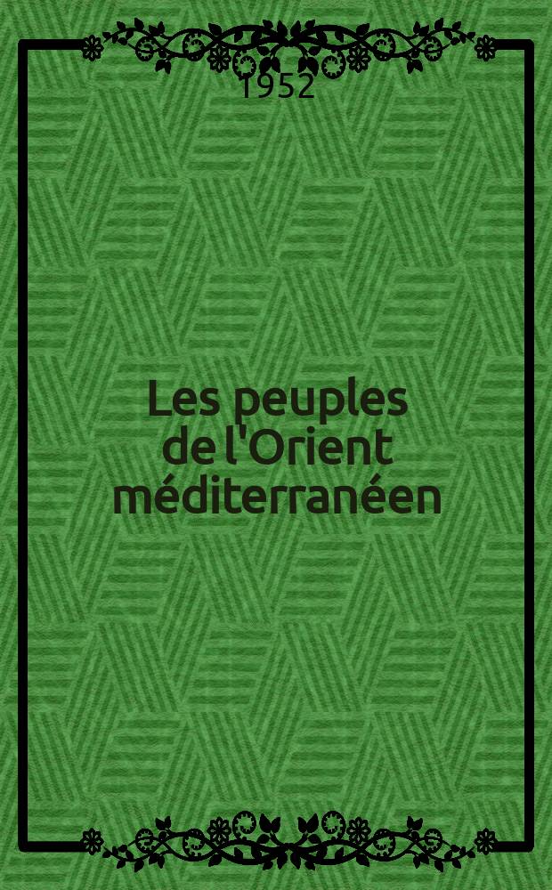 Les peuples de l'Orient méditerranéen