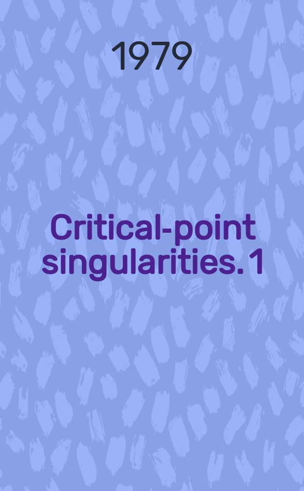 Critical-point singularities. 1 : Critical-point condition and susceptibility