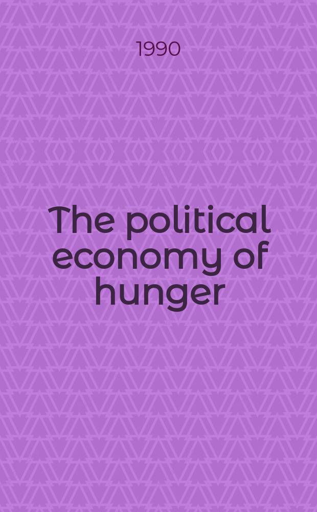 The political economy of hunger
