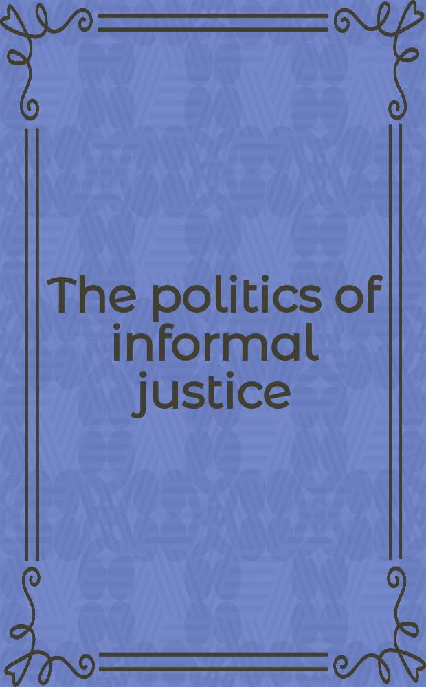 The politics of informal justice