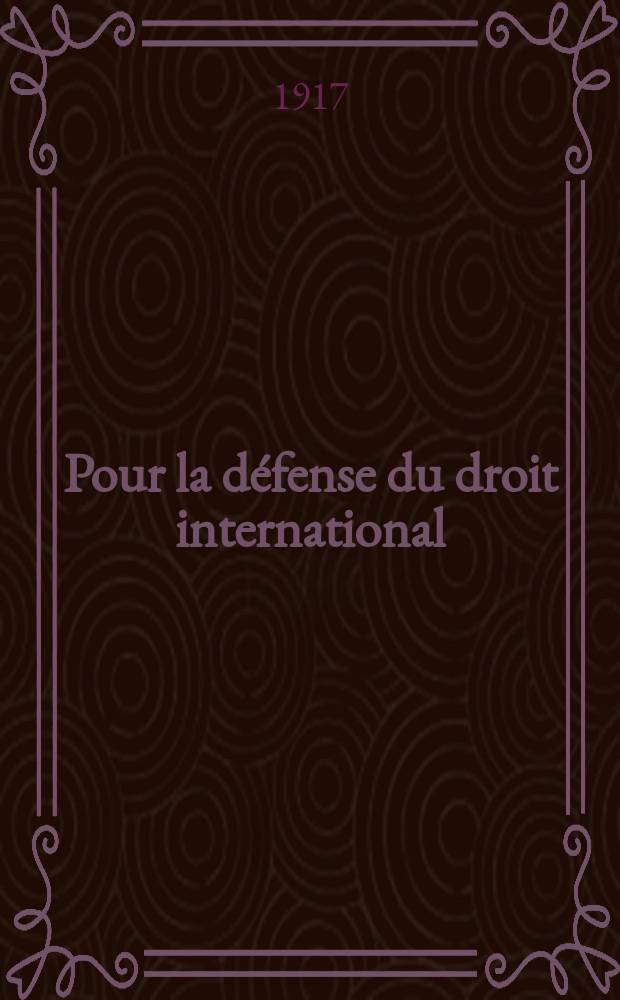 Pour la défense du droit international