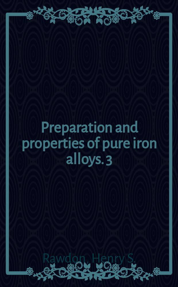Preparation and properties of pure iron alloys. 3 : Effect of manganese on the structure of alloys of the iron-carbon system