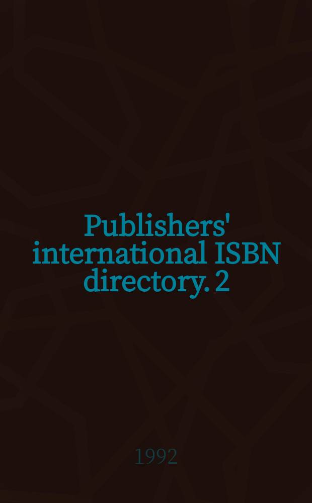 Publishers' international ISBN directory. 2 : Numerical ISBN section