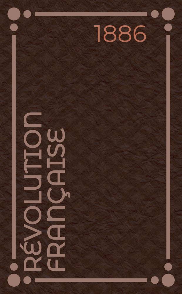 Révolution française : Notes et doc. [8] : Lyon en 1794