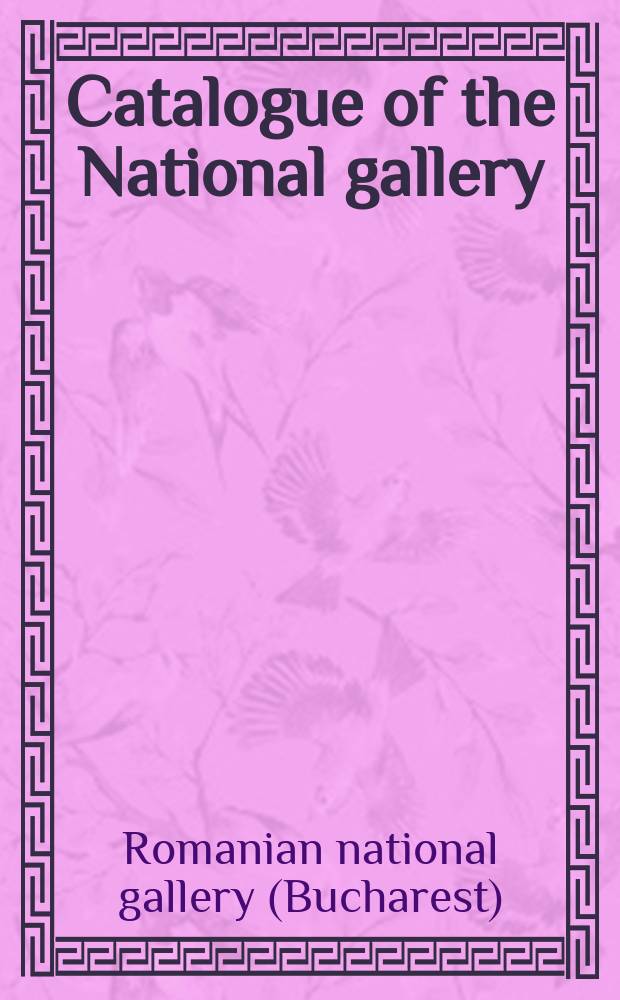 Catalogue of the National gallery