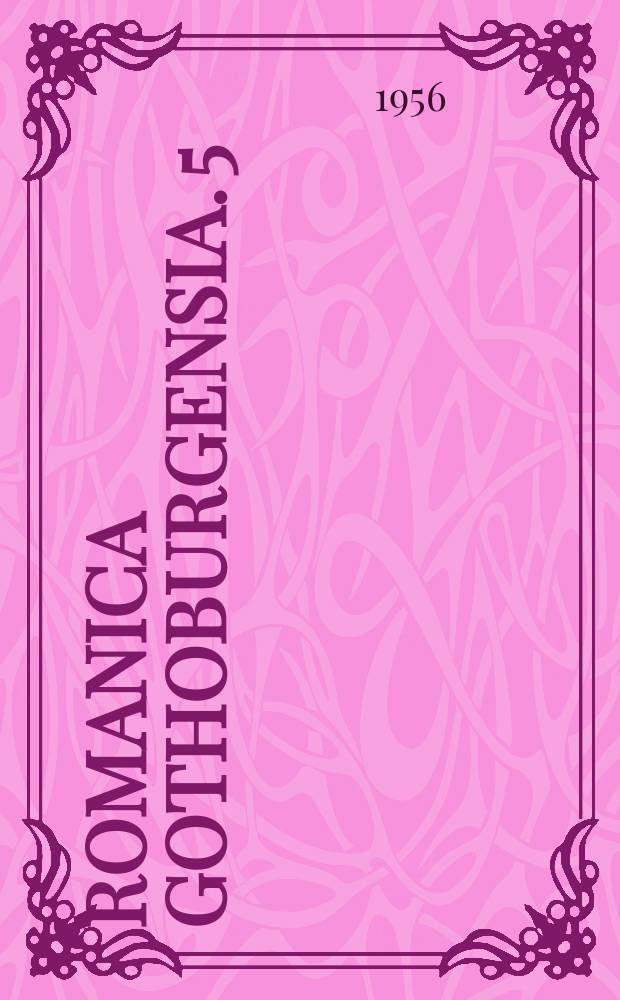 Romanica Gothoburgensia. 5 : Introduction à l'étude du vocabulaire de Beaumarchais