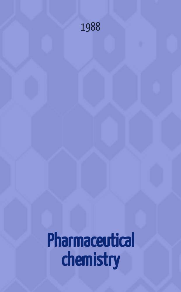 Pharmaceutical chemistry
