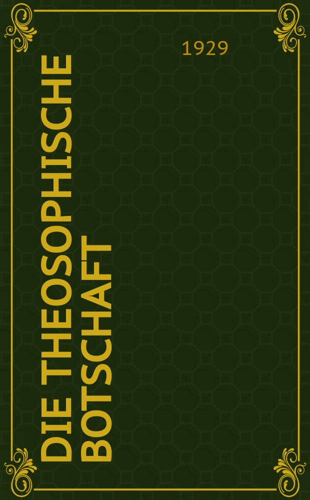 Die theosophische Botschaft