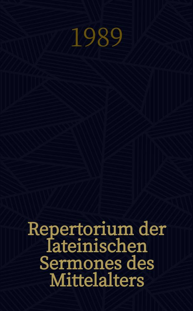 Repertorium der lateinischen Sermones des Mittelalters : Für die Zeit von 1150-1350. [1] : Index der Textanfänge A-L