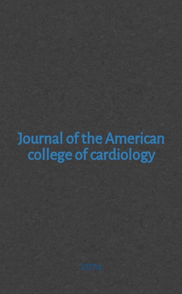 Journal of the American college of cardiology : JACC. Vol. 64, № 8