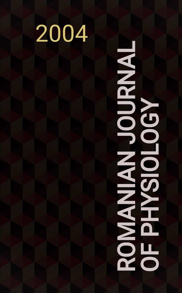 Romanian journal of physiology : (Physiol. sciences). Vol. 41, № 1/2