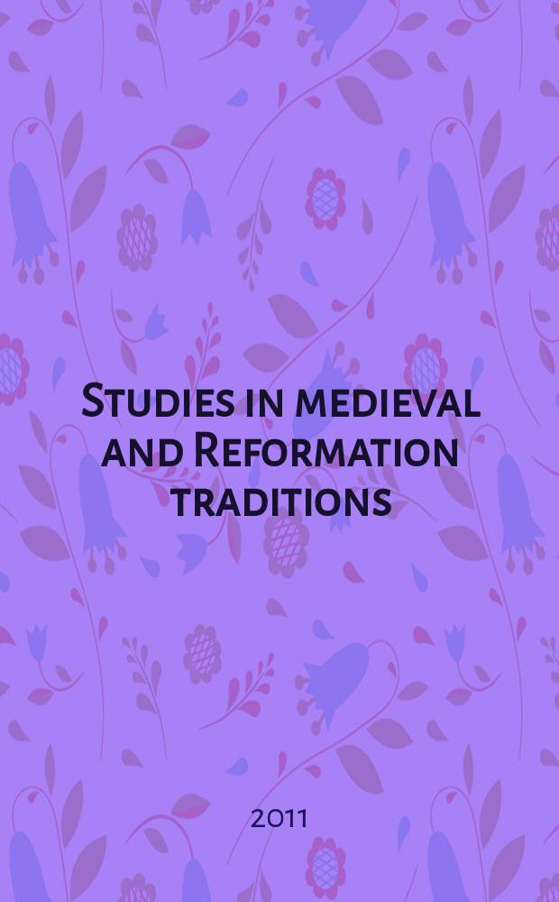 Studies in medieval and Reformation traditions : history, culture, religion, ideas : Kommentar zur Nikomachischen Ethik des Aristoteles = Комментарий к никомаховой этике Аристотеля