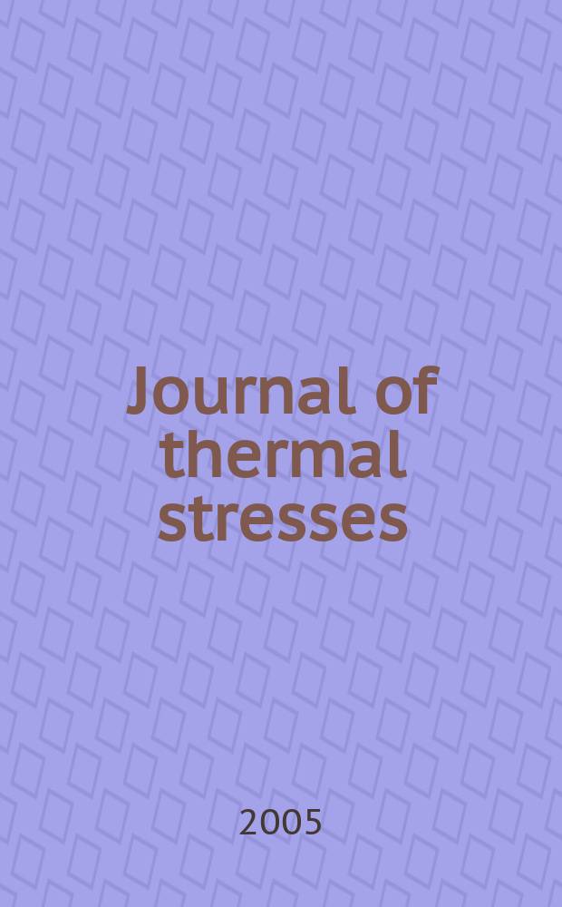 Journal of thermal stresses : An intern. quart. Vol.28, №11