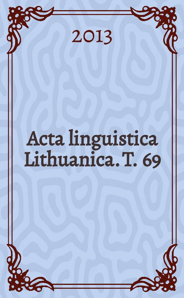 Acta linguistica Lithuanica. T. 69