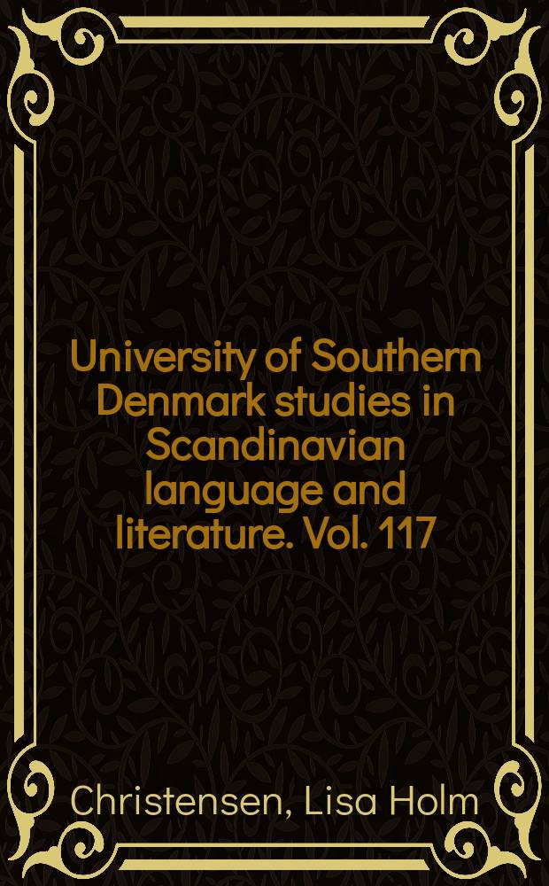 University of Southern Denmark studies in Scandinavian language and literature. Vol. 117 : Dansk grammatik = Датская грамматика