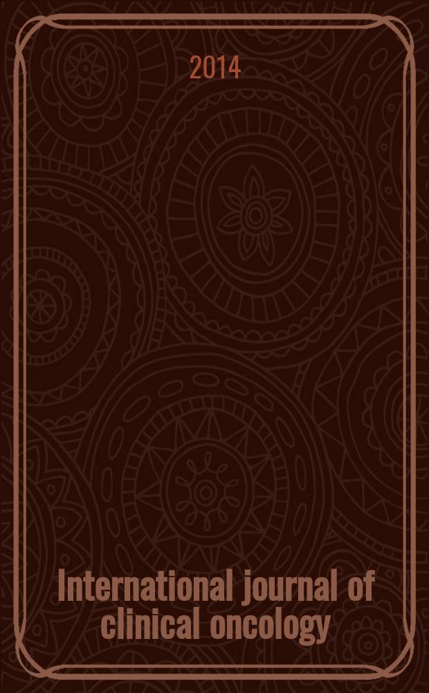 International journal of clinical oncology : Offic. j. of the Japan soc. of clinical oncology. Vol. 19, № 5