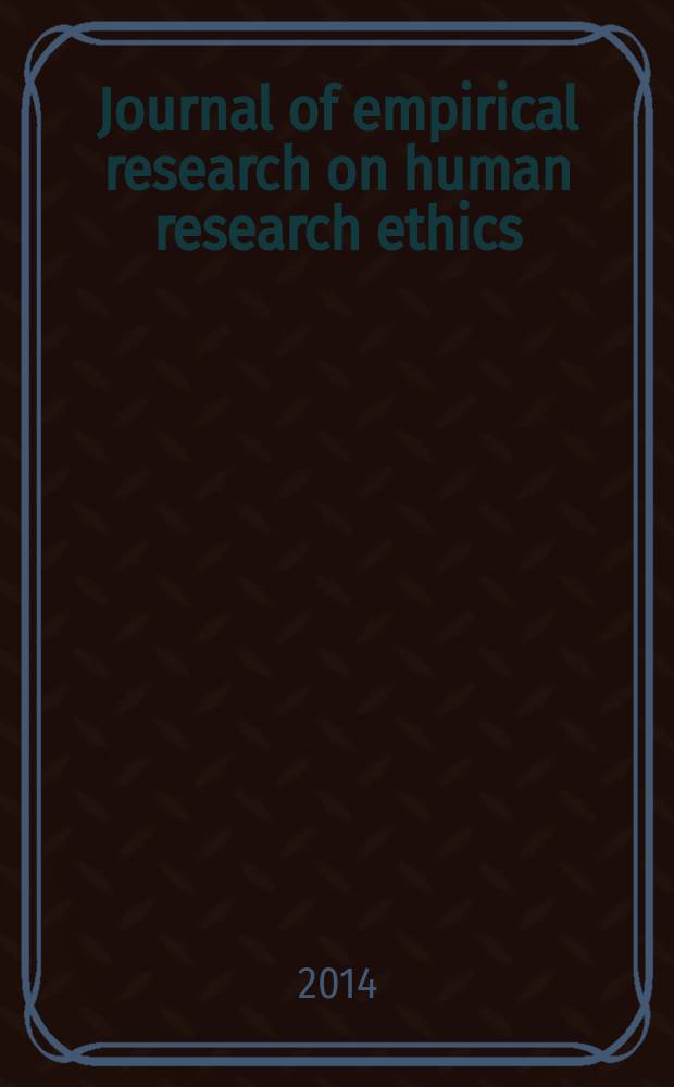 Journal of empirical research on human research ethics : JERHRE an international journal. Vol. 9, iss. 3