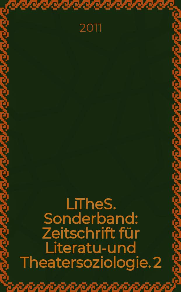 LiTheS. Sonderband : Zeitschrift f&uuml;r Literatur- und Theatersoziologie. 2 : "Kasper saust von Sieg zu Sieg"