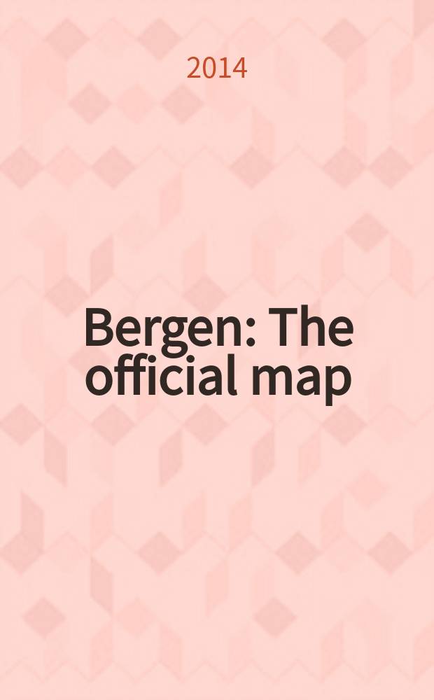 Bergen : The official map
