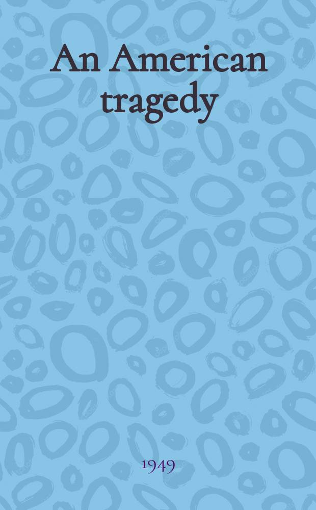 An American tragedy