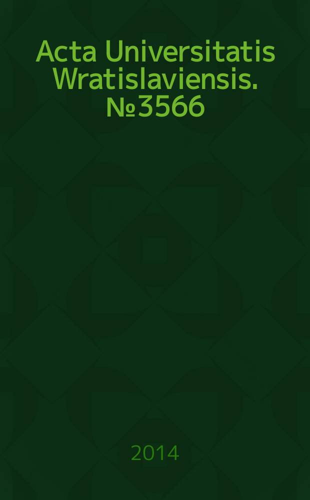 Acta Universitatis Wratislaviensis. № 3566 : Variación, contraste, circulación = Варьирование, контраст, движение.