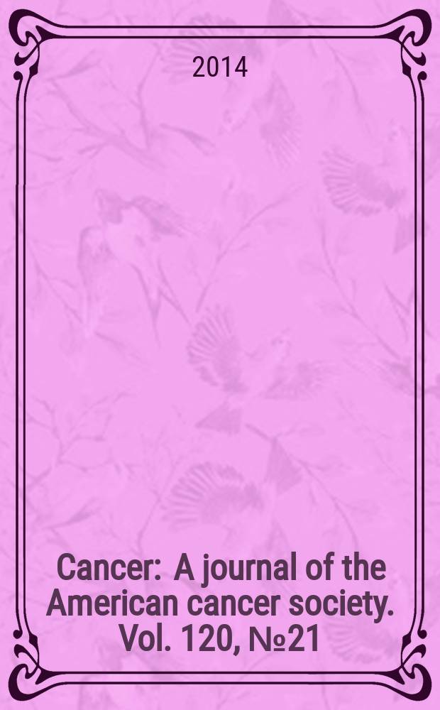 Cancer : A journal of the American cancer society. Vol. 120, № 21
