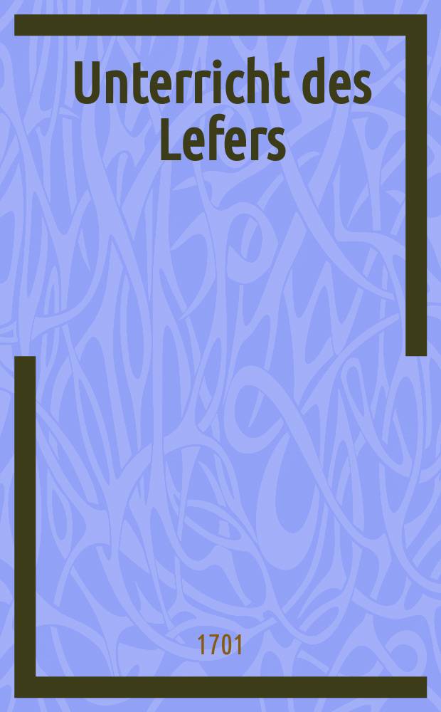 Unterricht des Lefers