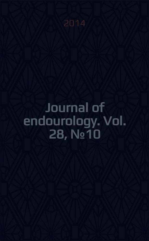 Journal of endourology. Vol. 28, № 10