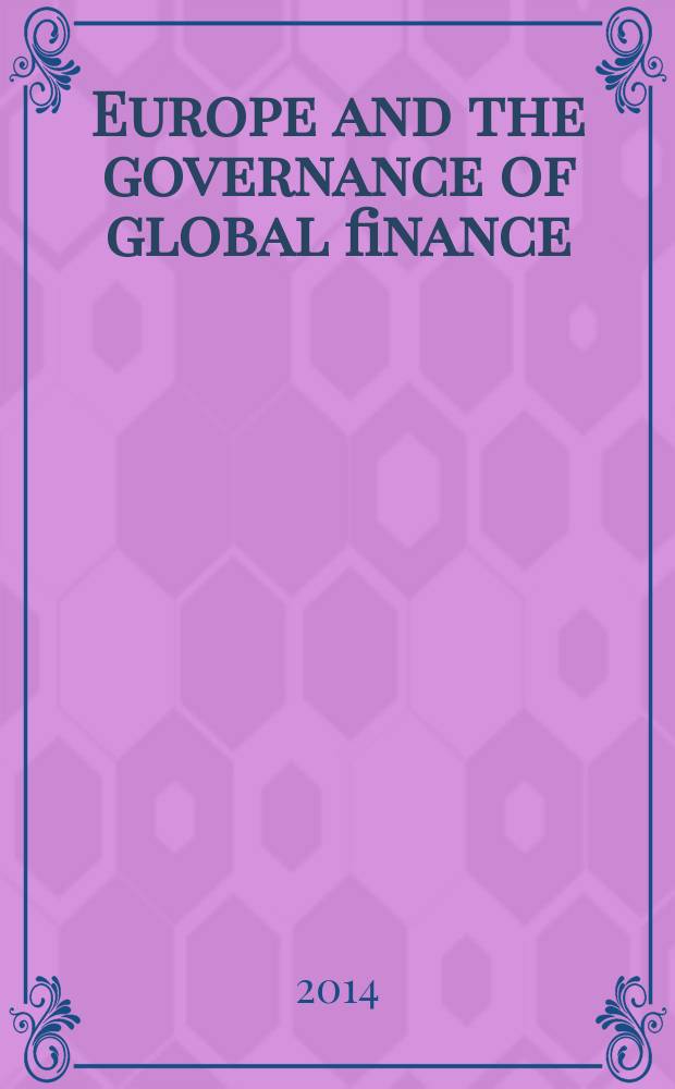 Europe and the governance of global finance = Европа и управление мировыми финансами