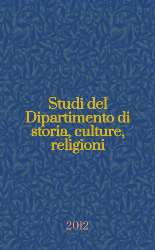 Studi del Dipartimento di storia, culture, religioni = Исследования кафедры истории, культуры, религии