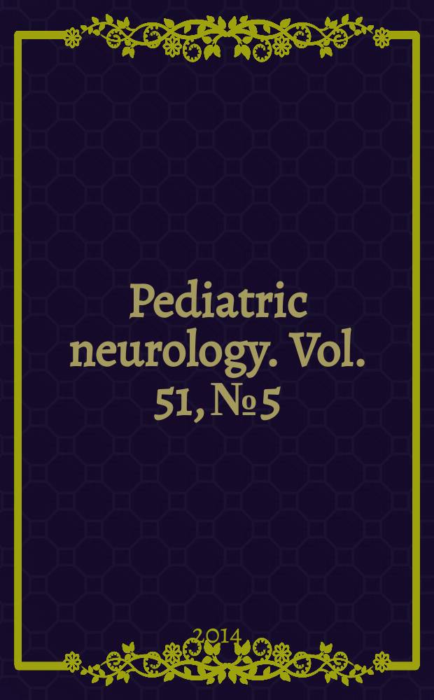 Pediatric neurology. Vol. 51, № 5