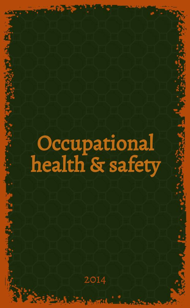 Occupational health & safety : The international journal of occupational health & safety formerly Industrial medicine & surgery. Vol. 83, № 12