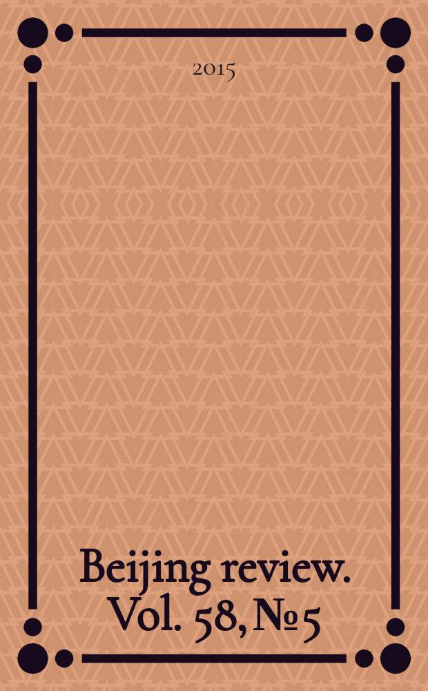 Beijing review. Vol. 58, № 5