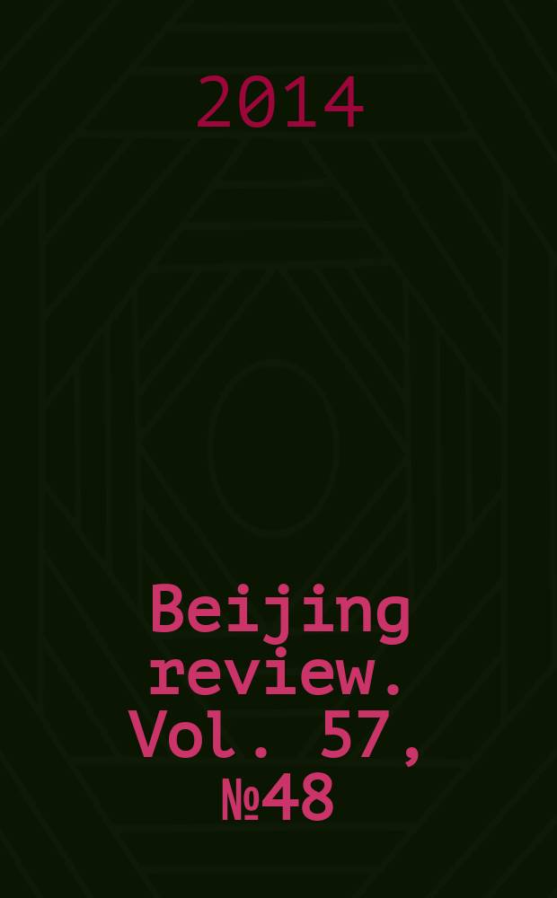Beijing review. Vol. 57, № 48