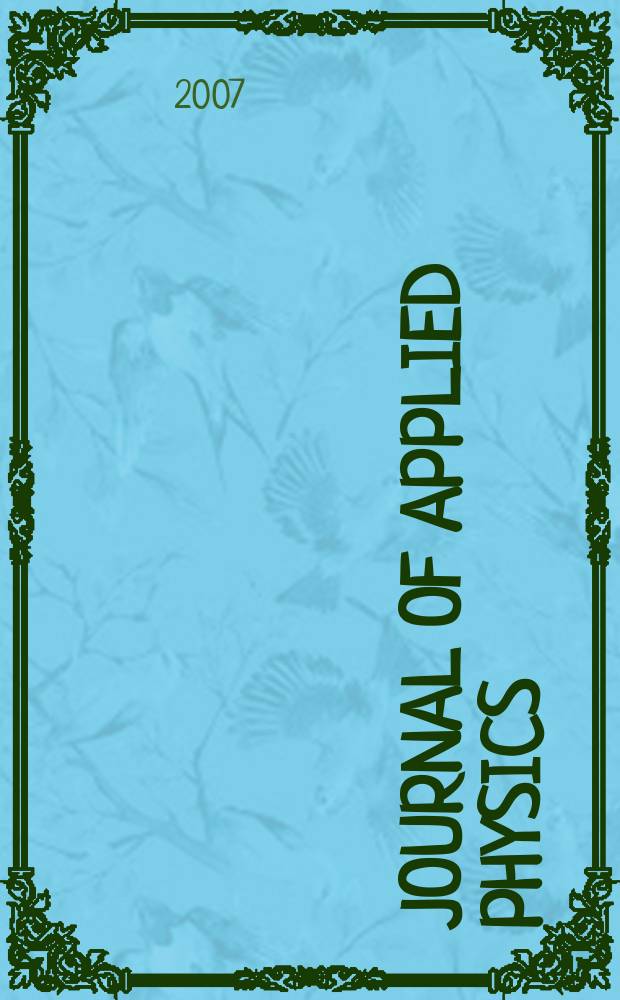 Journal of applied physics : (Formerly "Physics"). Vol. 101, № 9, pt.1