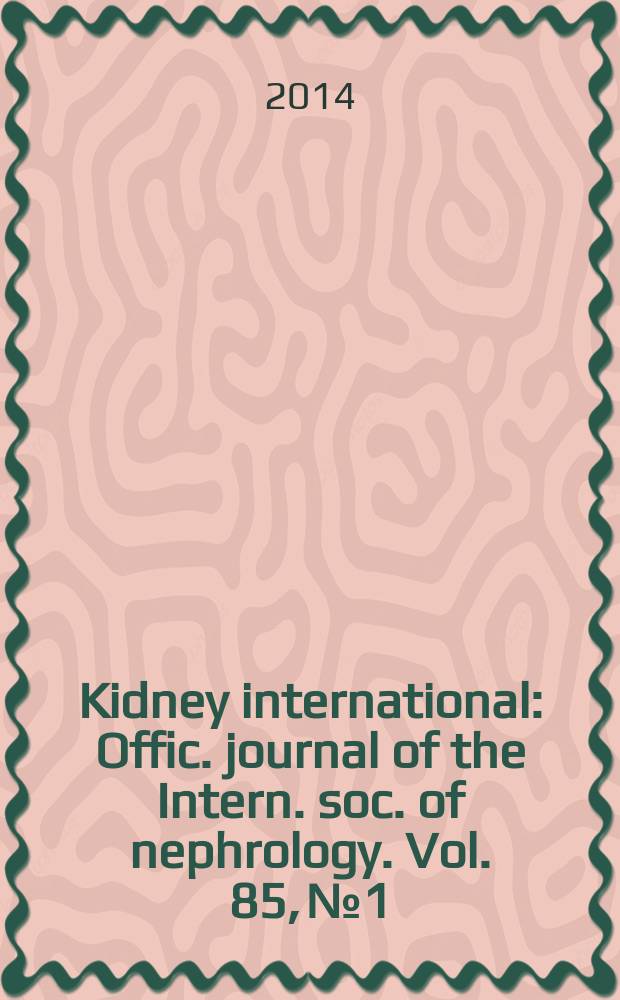 Kidney international : Offic. journal of the Intern. soc. of nephrology. Vol. 85, № 1