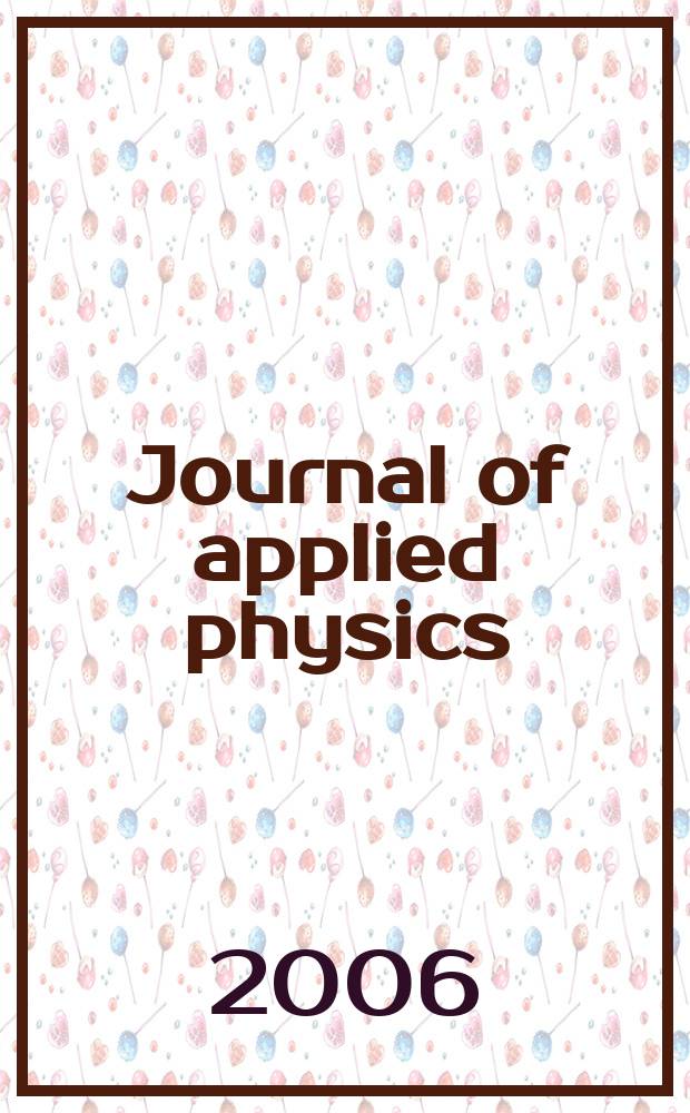 Journal of applied physics : (Formerly "Physics"). Vol.99, №8, pt. 1