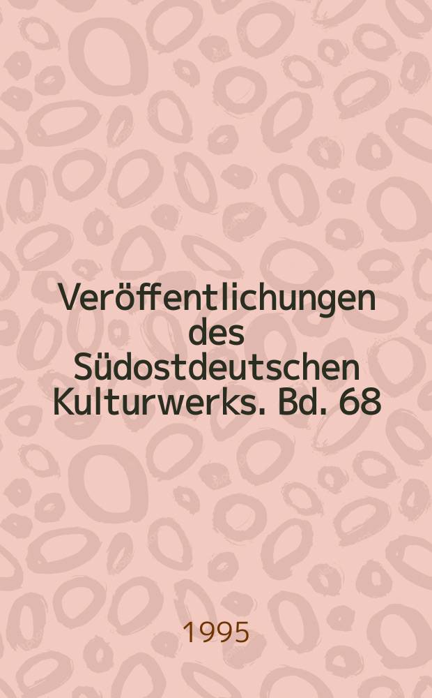 Veröffentlichungen des Südostdeutschen Kulturwerks. Bd. 68 : Anastasius Grün und die politische Dichtung Österreichs in der Zeit des Vormärz = Анастасий Грюн и политическая поэзия Австрии в домартовский период (1815 - 1848)