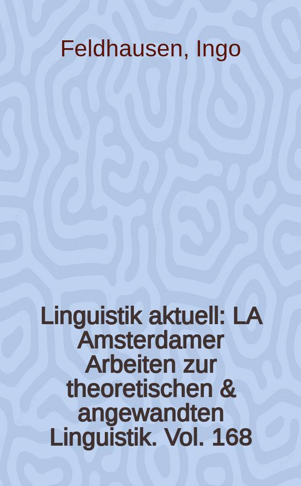 Linguistik aktuell : LA Amsterdamer Arbeiten zur theoretischen & angewandten Linguistik. Vol. 168 : Sentential form and prosodic structure of Catalan = Форма высказывания и просодическая структура каталанского языка