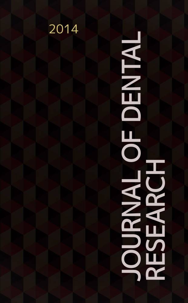 Journal of dental research : Off. publ. of the Intern. ass. for dental research. Vol. 93, № 12