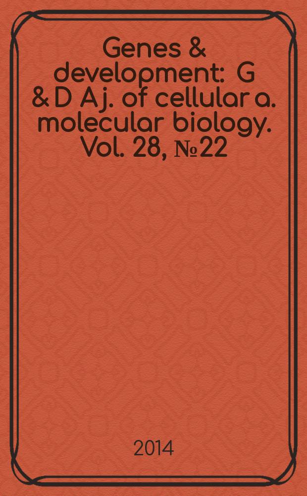 Genes & development : G & D A j. of cellular a. molecular biology. Vol. 28, № 22