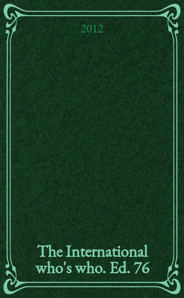 The International who's who. Ed. 76