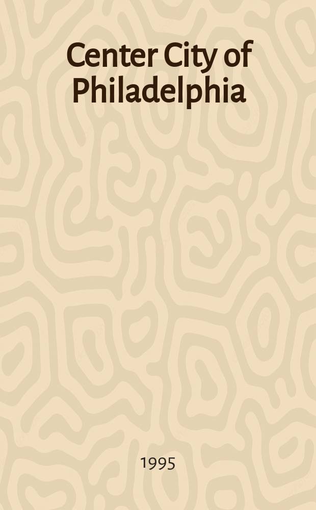 Center City of Philadelphia