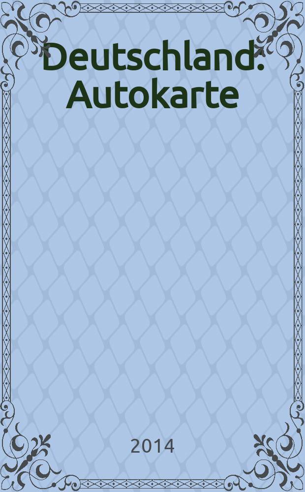 Deutschland : Autokarte