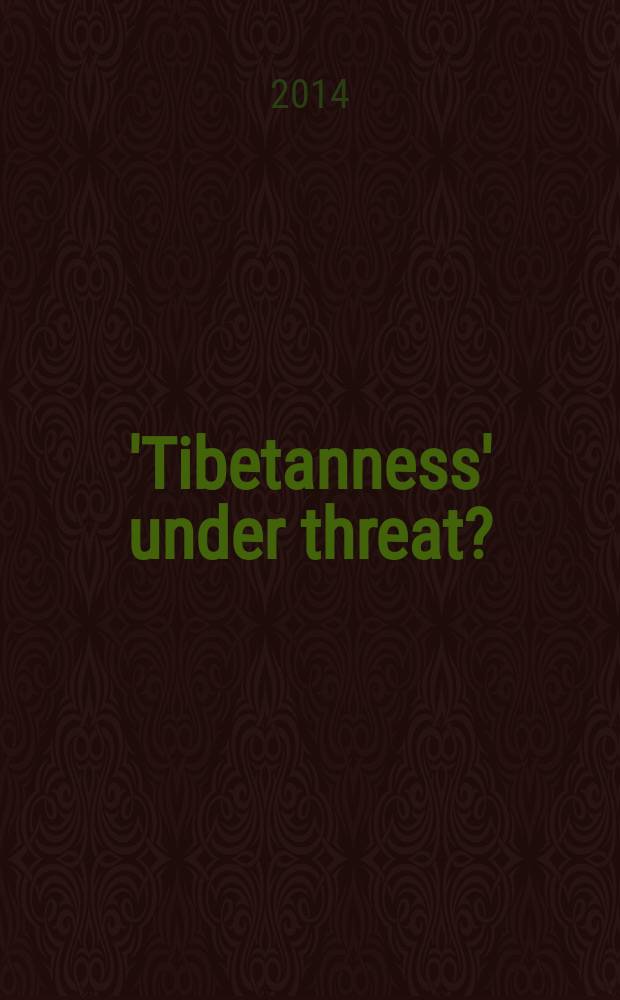 'Tibetanness' under threat? : neo-integrationism, minority education and career strategies in Qinghai, P.R. China = "Тибетство" под угрозой?