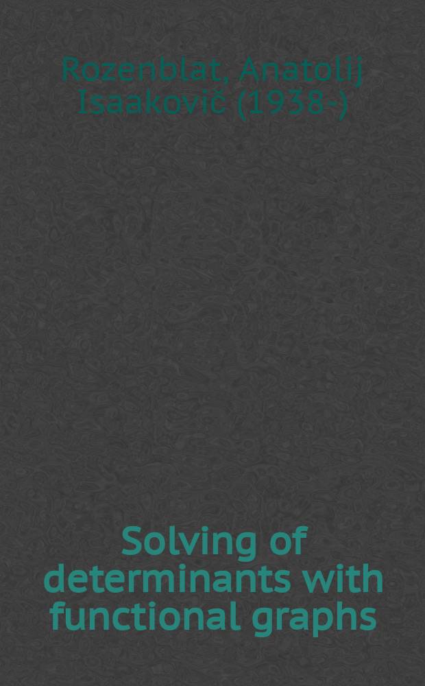 Solving of determinants with functional graphs