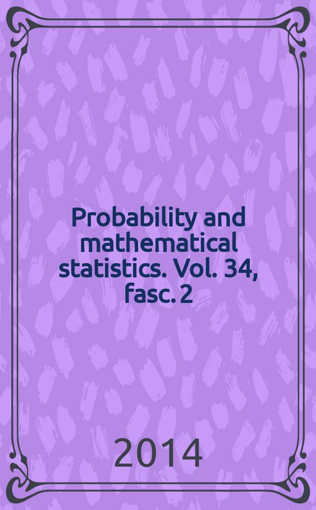 Probability and mathematical statistics. Vol. 34, fasc. 2